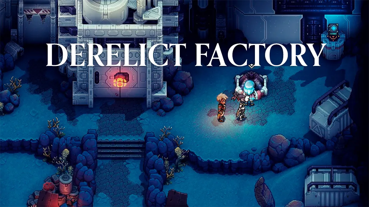 Sea of Stars Derelict Factory: All Puzzles, Key Items & Chests